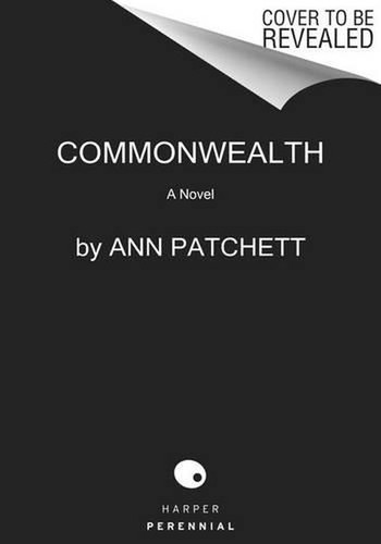Commonwealth ann patchett - commonwealth,,